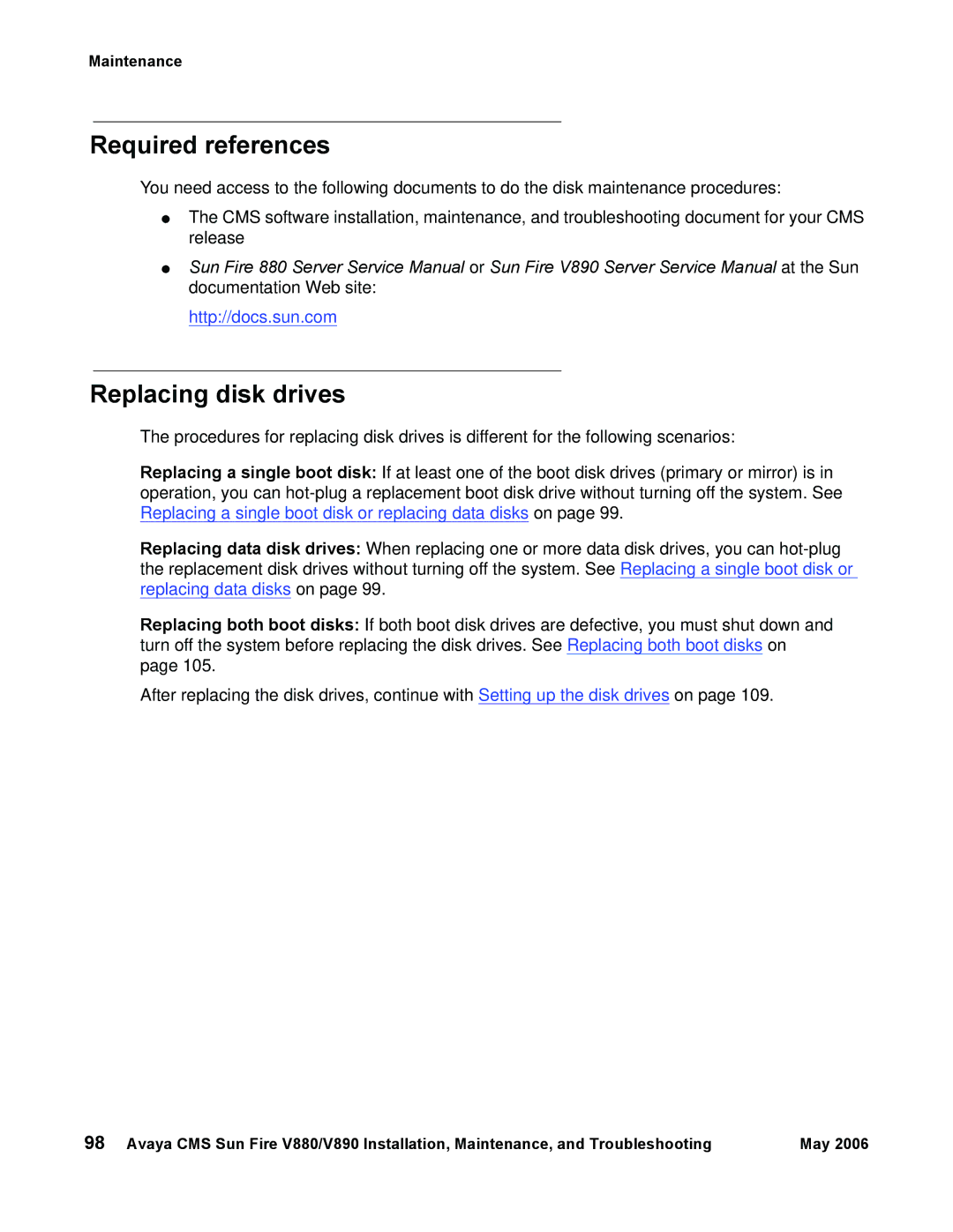 Sun Microsystems V890, V880 manual Required references, Replacing disk drives 