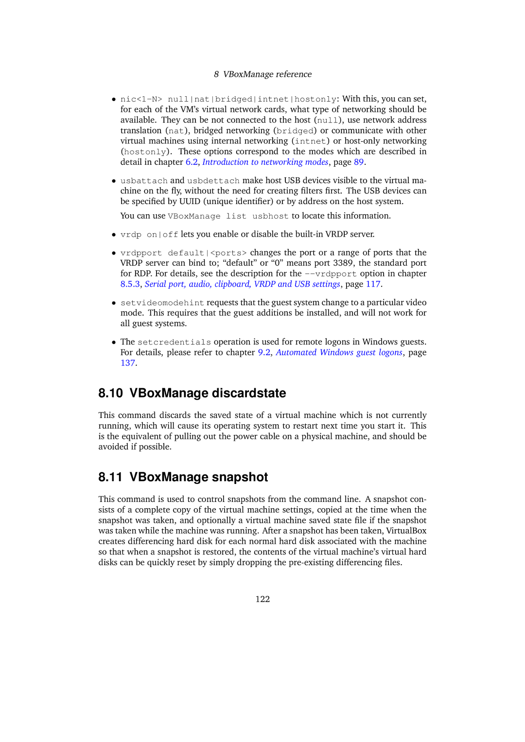 Sun Microsystems VERSION 3.1.0_BETA2 user manual VBoxManage discardstate, VBoxManage snapshot 