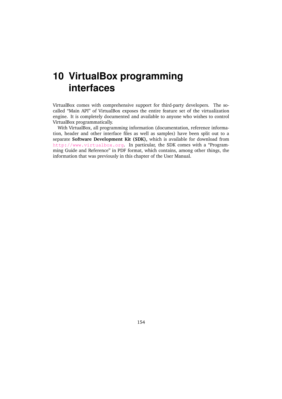 Sun Microsystems VERSION 3.1.0_BETA2 user manual VirtualBox programming interfaces 