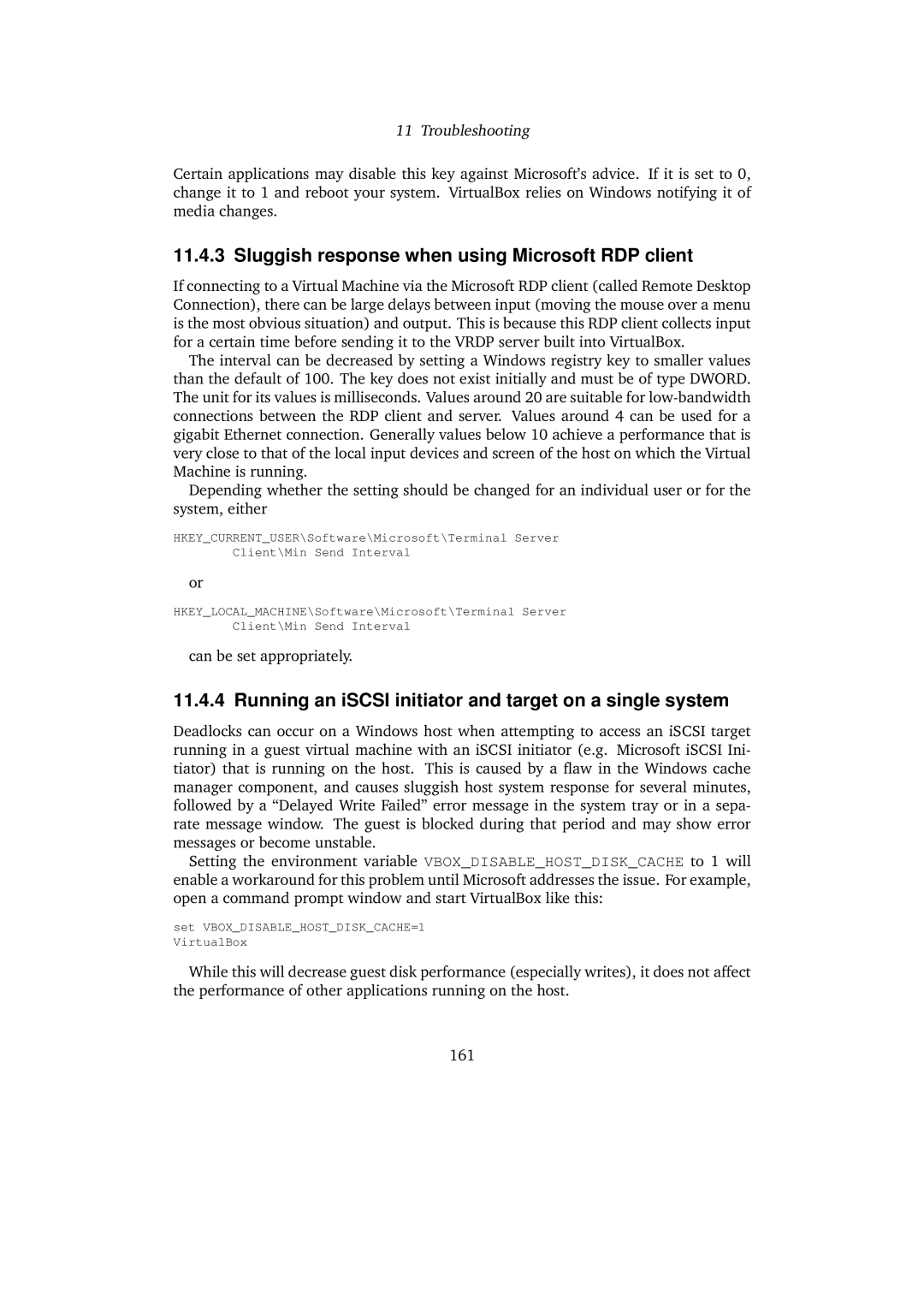 Sun Microsystems VERSION 3.1.0_BETA2 user manual Sluggish response when using Microsoft RDP client 