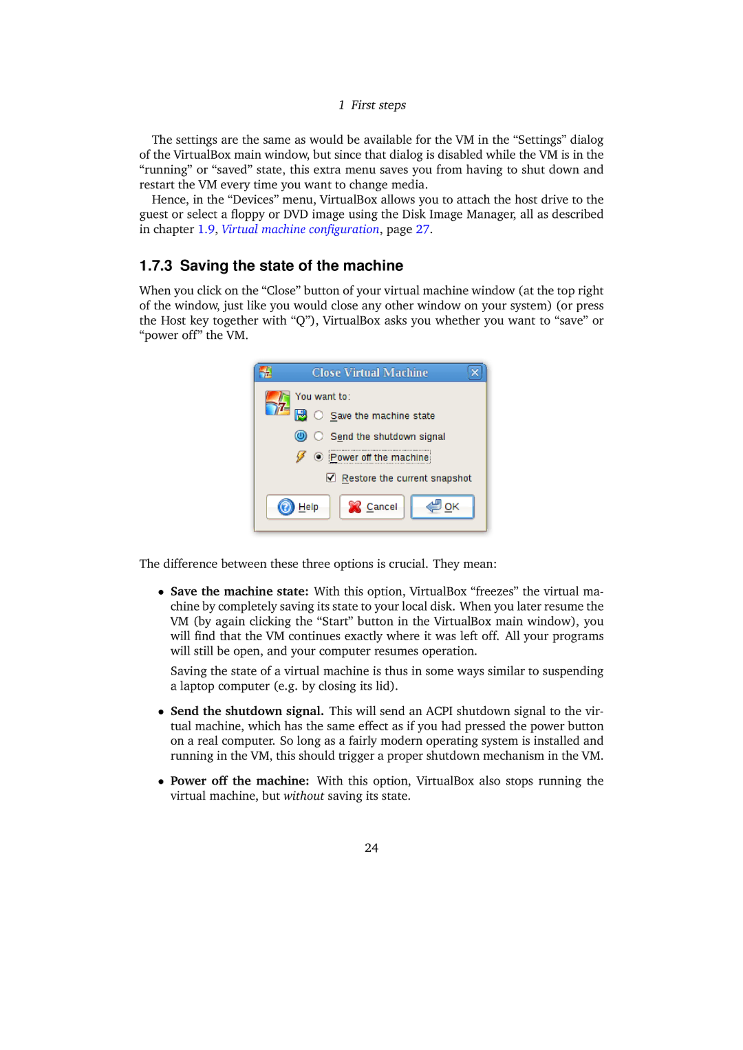 Sun Microsystems VERSION 3.1.0_BETA2 user manual Saving the state of the machine 