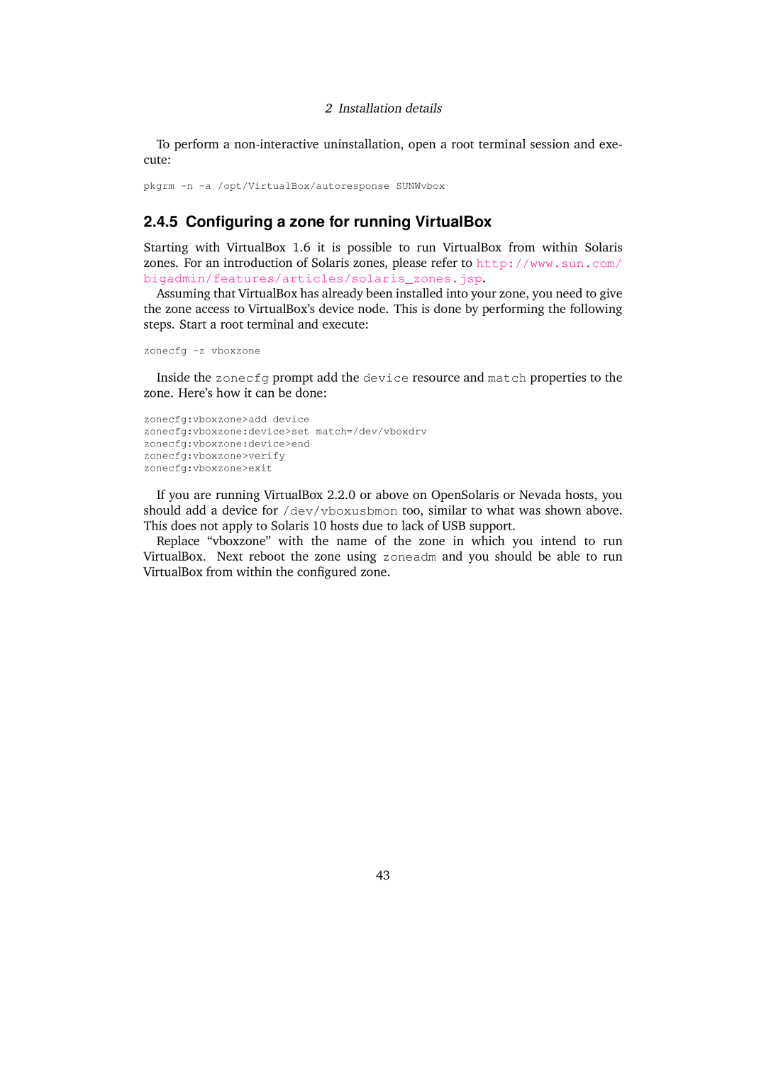 Sun Microsystems VERSION 3.1.0_BETA2 user manual 5 Conﬁguring a zone for running VirtualBox 