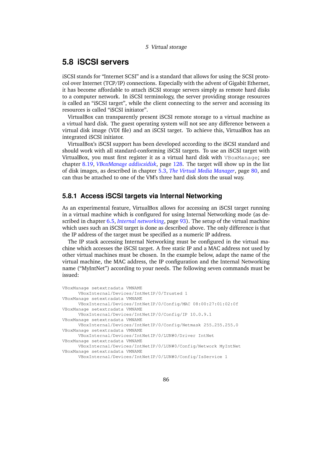 Sun Microsystems VERSION 3.1.0_BETA2 user manual ISCSI servers, Access iSCSI targets via Internal Networking 