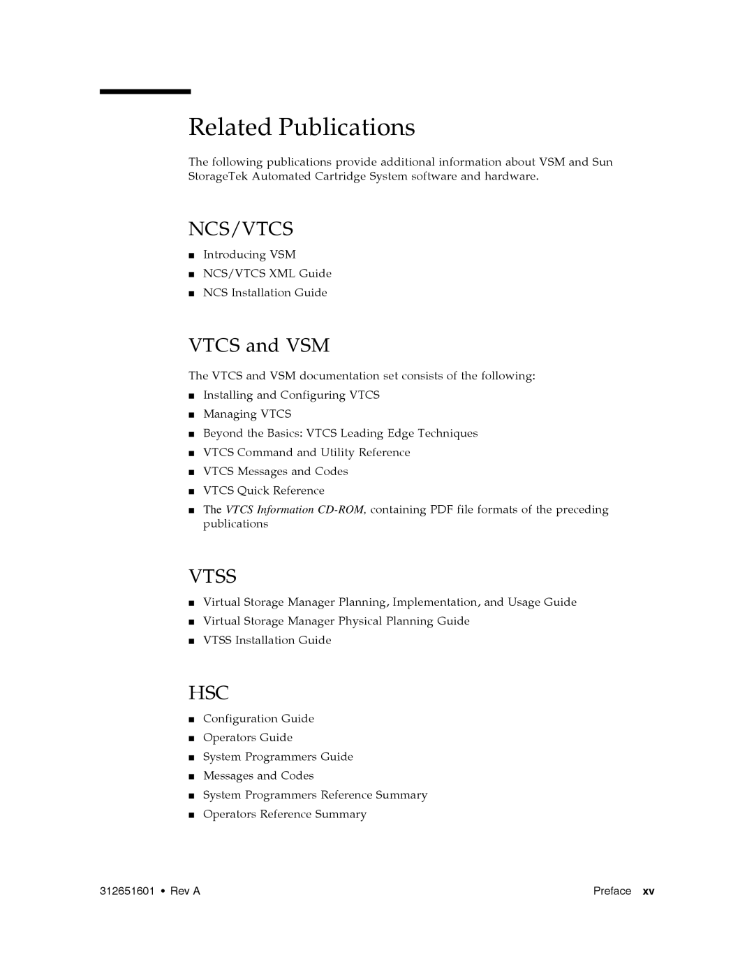 Sun Microsystems VSM GUI manual Related Publications, Vtcs and VSM 