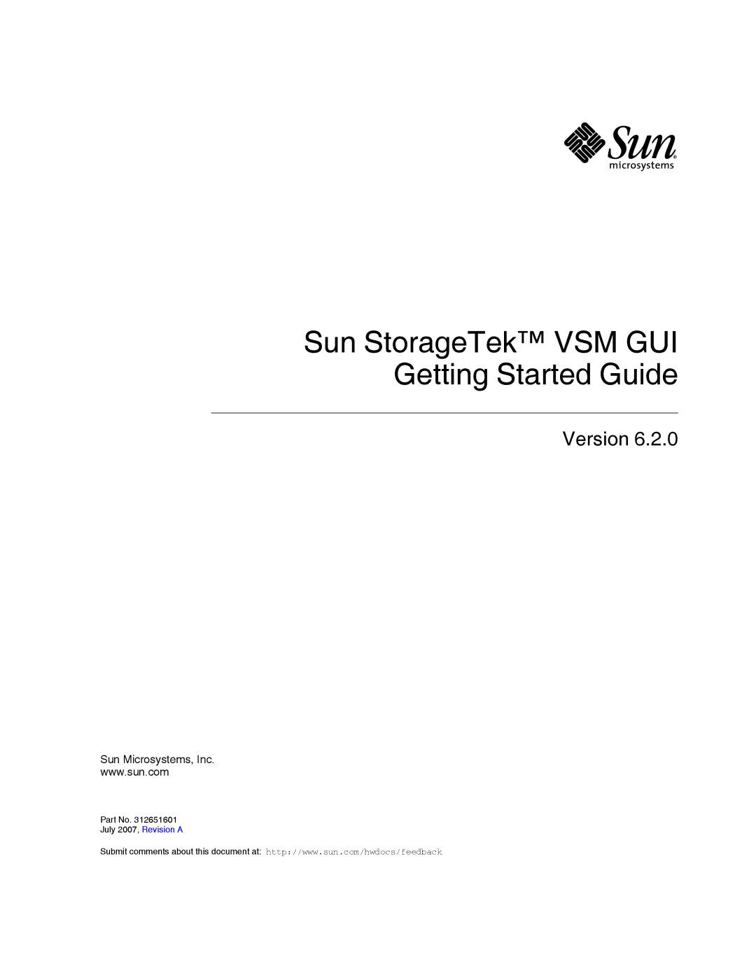 Sun Microsystems manual Sun StorageTek VSM GUI Getting Started Guide 