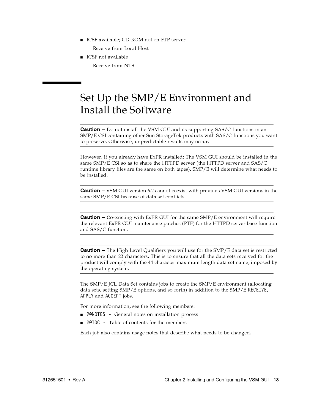 Sun Microsystems VSM GUI manual Set Up the SMP/E Environment and Install the Software 