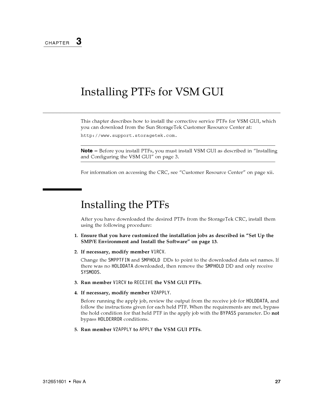 Sun Microsystems manual Installing PTFs for VSM GUI, Installing the PTFs 