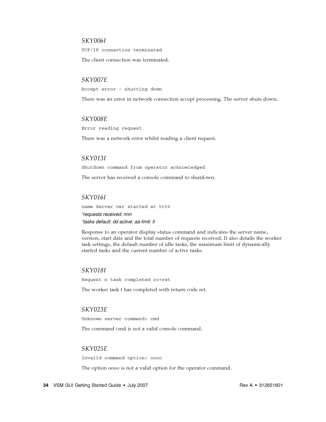 Sun Microsystems VSM GUI manual SKY006I, SKY007E, SKY008E, SKY013I, SKY016I, SKY018I, SKY023E, SKY025E 