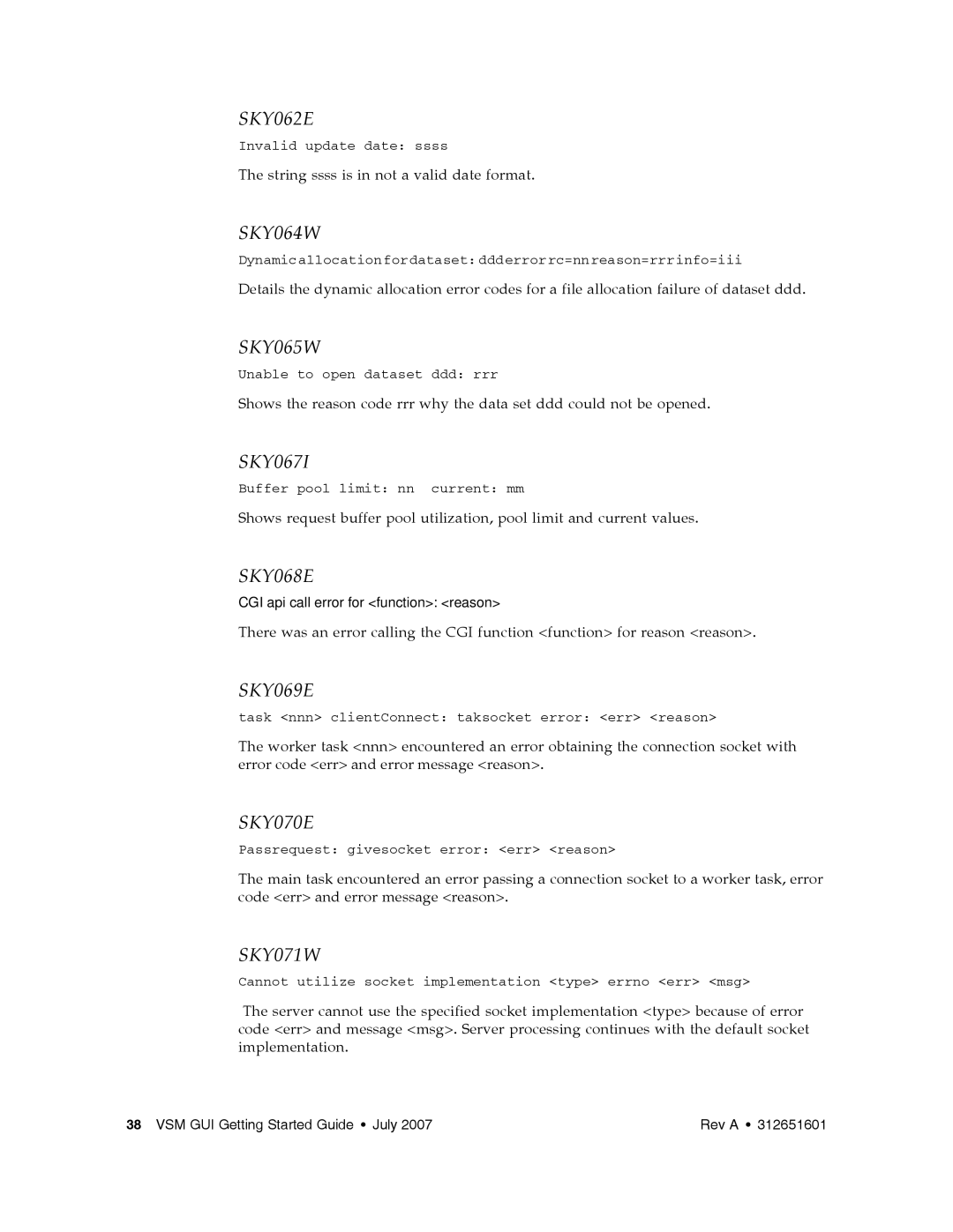 Sun Microsystems VSM GUI manual SKY062E, SKY064W, SKY065W, SKY067I, SKY068E, SKY069E, SKY070E, SKY071W 