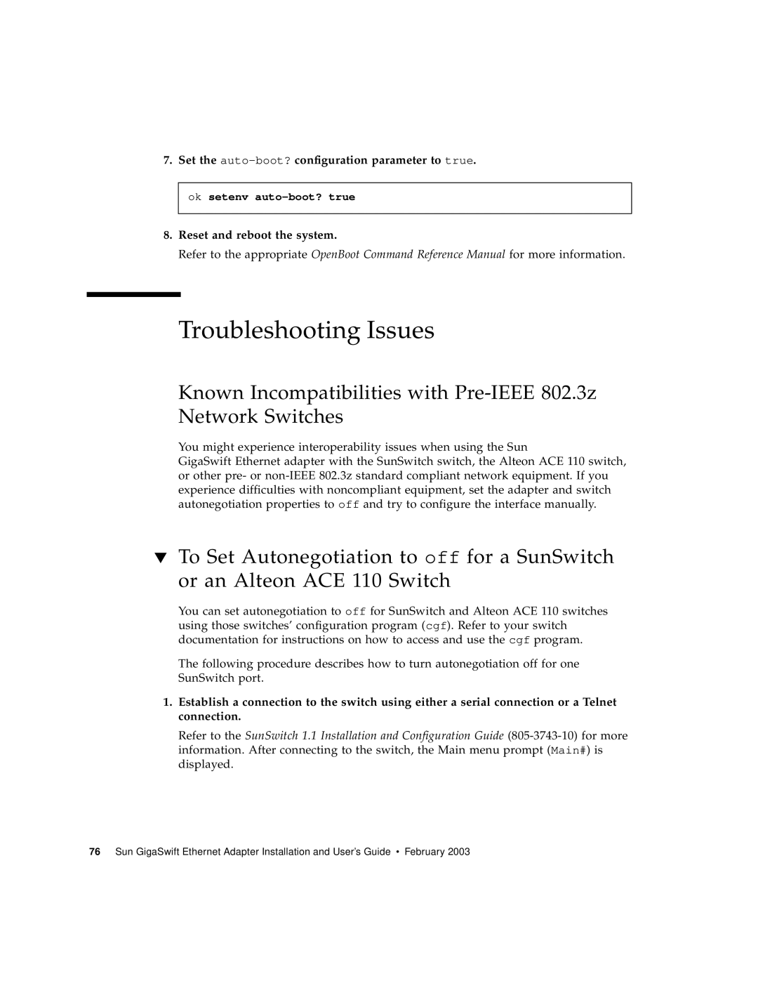 Sun Microsystems X1150A manual Troubleshooting Issues, Set the auto-boot?configuration parameter to true 