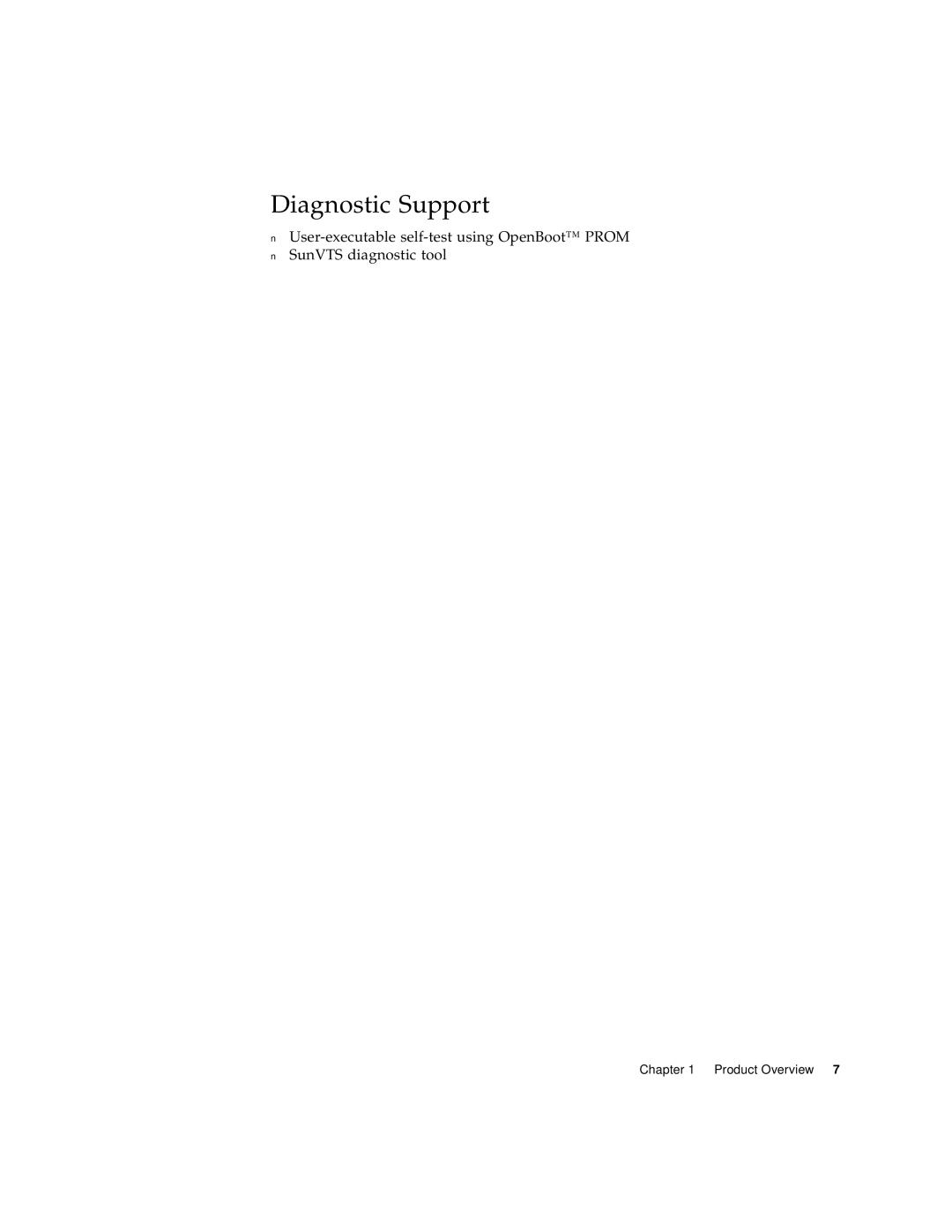 Sun Microsystems X1150A manual Diagnostic Support 