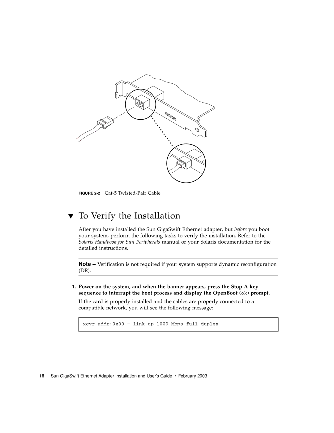 Sun Microsystems X1150A manual To Verify the Installation, 2Cat-5 Twisted-Pair Cable 