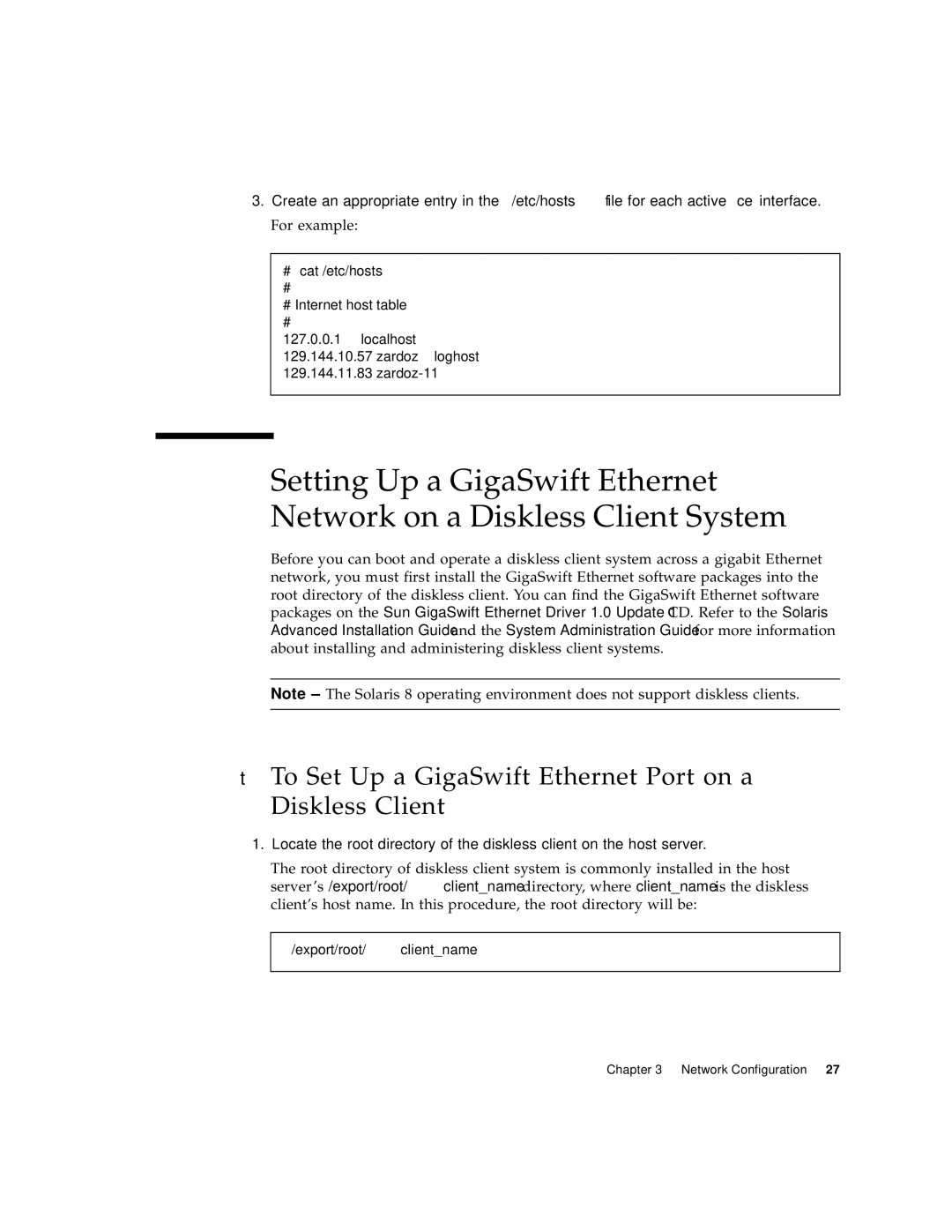 Sun Microsystems X1150A To Set Up a GigaSwift Ethernet Port on a Diskless Client, # cat /etc/hosts, Export/root/clientname 