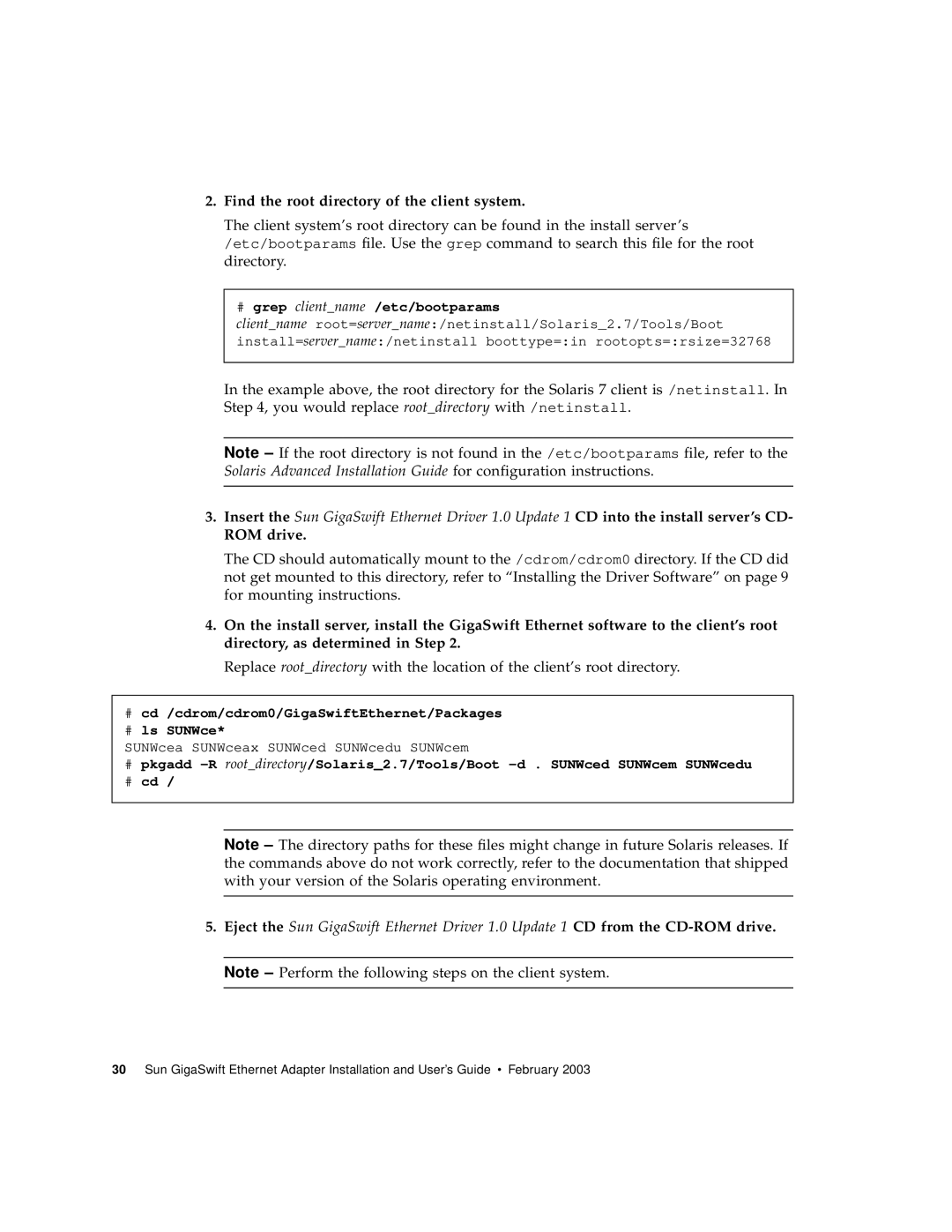 Sun Microsystems X1150A manual Find the root directory of the client system, # grep clientname /etc/bootparams 