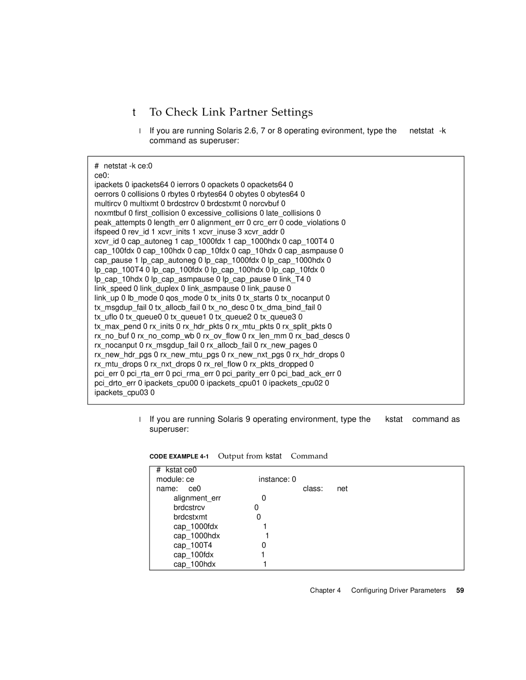 Sun Microsystems X1150A manual # netstat -k ce0, Code Example 4-1Output from kstat Command, # kstat Ce0 