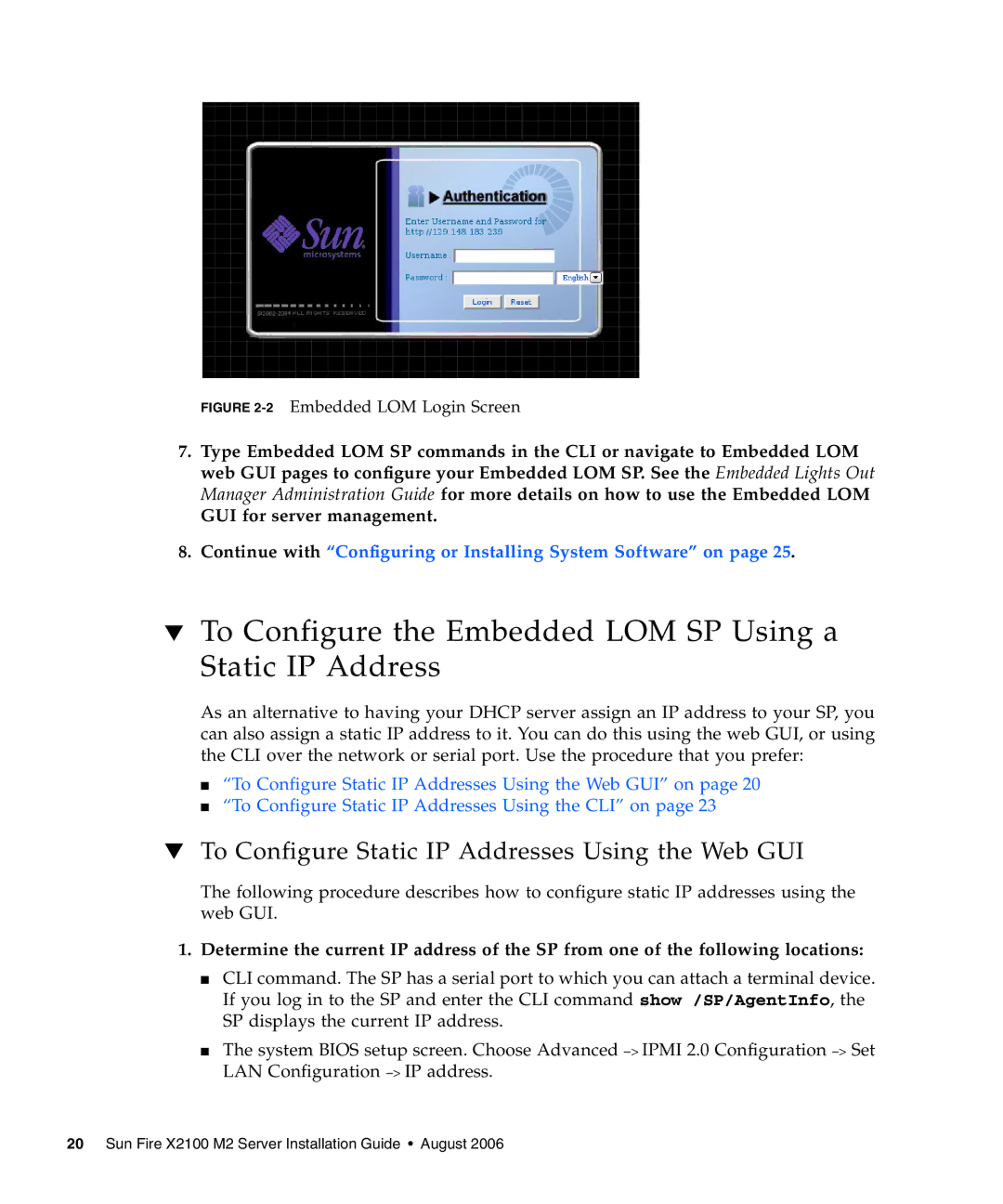 Sun Microsystems X2100 M2 manual To Configure the Embedded LOM SP Using a Static IP Address 