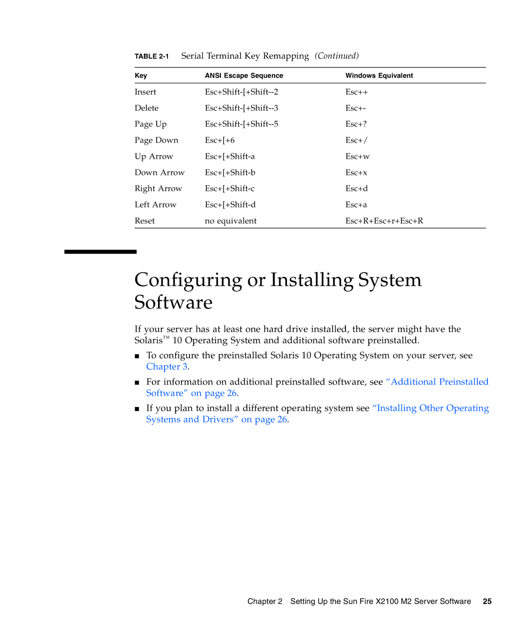 Sun Microsystems X2100 M2 manual Configuring or Installing System Software 