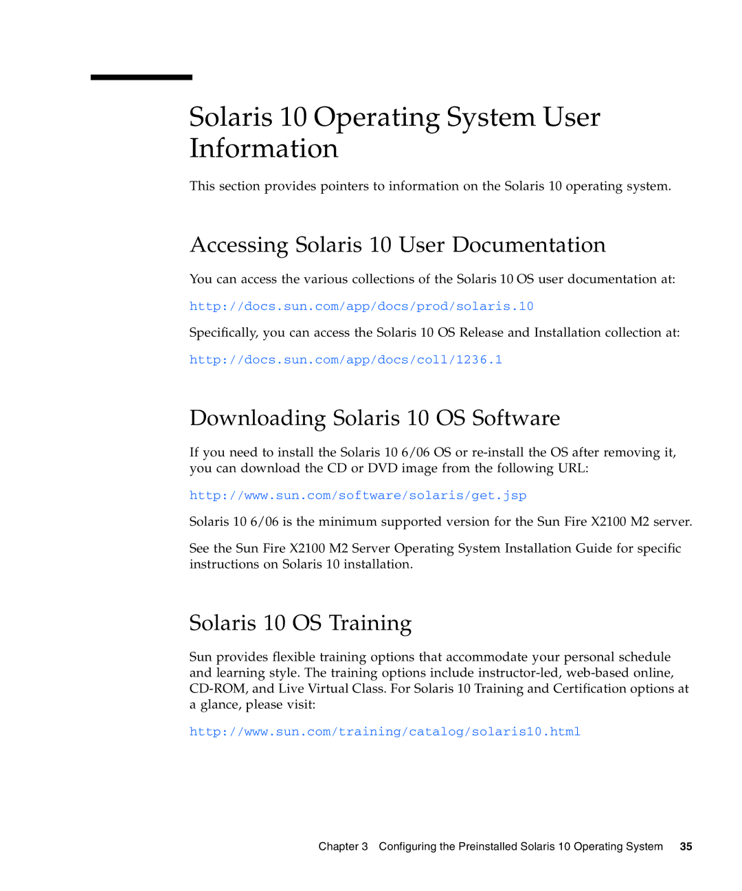 Sun Microsystems X2100 M2 manual Solaris 10 Operating System User Information, Accessing Solaris 10 User Documentation 