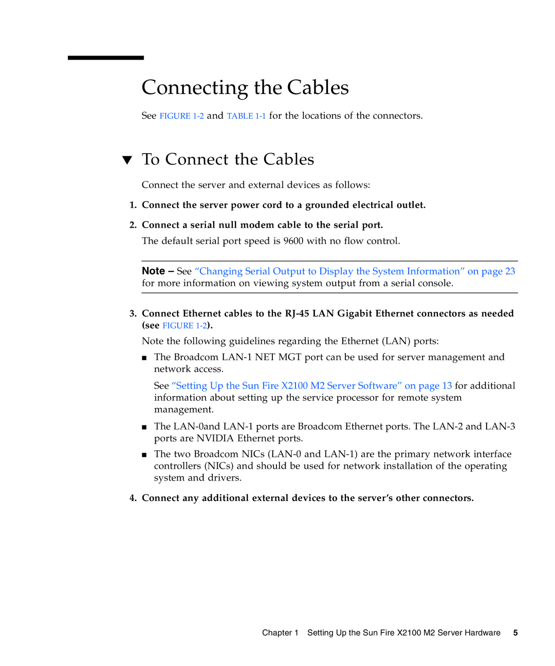 Sun Microsystems X2100 M2 manual Connecting the Cables, To Connect the Cables 