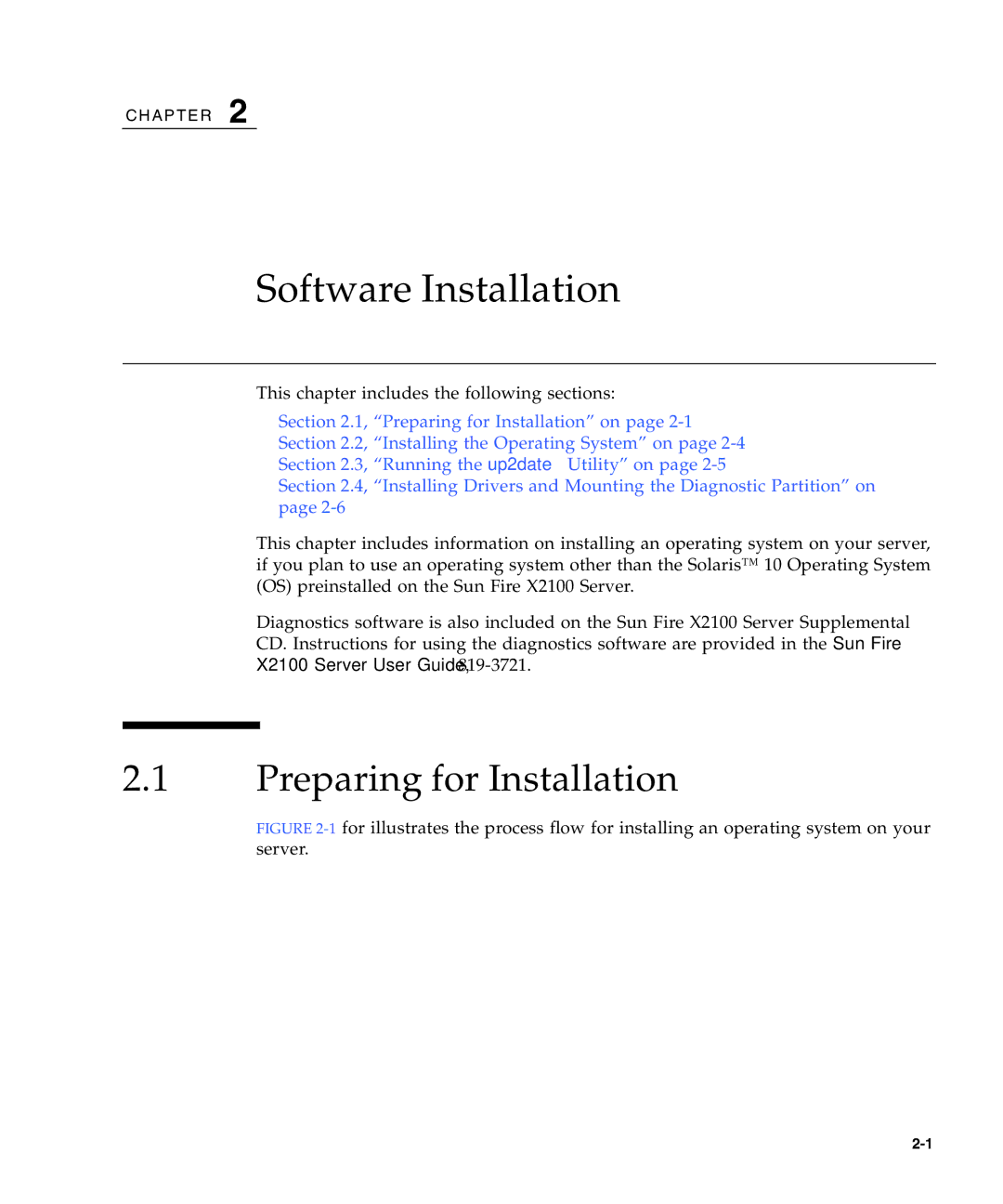 Sun Microsystems X2100 manual Software Installation, Preparing for Installation 