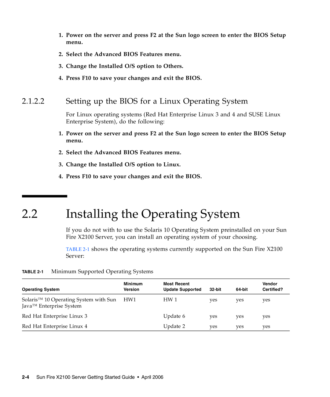 Sun Microsystems X2100 manual Installing the Operating System, Setting up the Bios for a Linux Operating System 