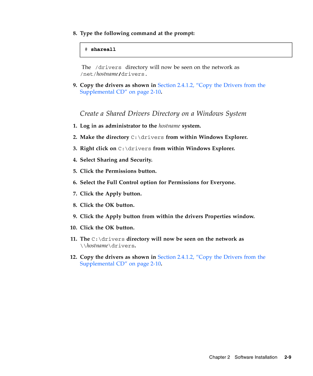 Sun Microsystems X2100 Create a Shared Drivers Directory on a Windows System, Type the following command at the prompt 