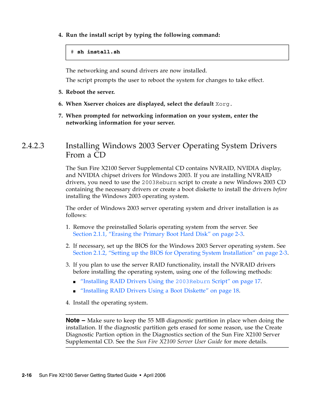 Sun Microsystems X2100 manual Run the install script by typing the following command 