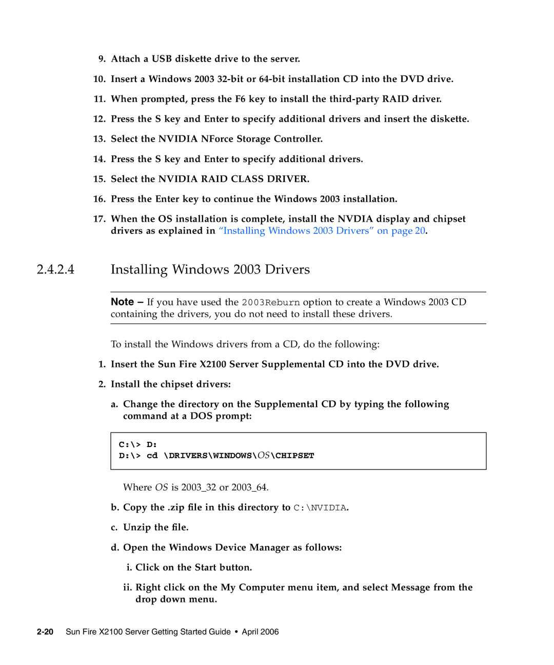 Sun Microsystems X2100 manual Installing Windows 2003 Drivers 