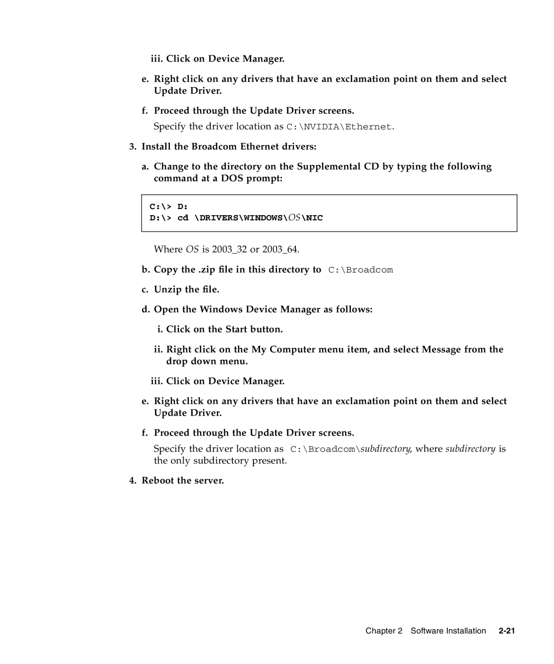 Sun Microsystems X2100 manual Specify the driver location as C\NVIDIA\Ethernet 