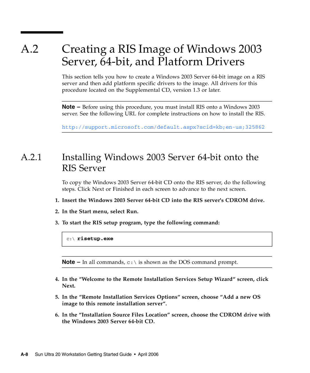 Sun Microsystems X2100 manual Installing Windows 2003 Server 64-bit onto the RIS Server 