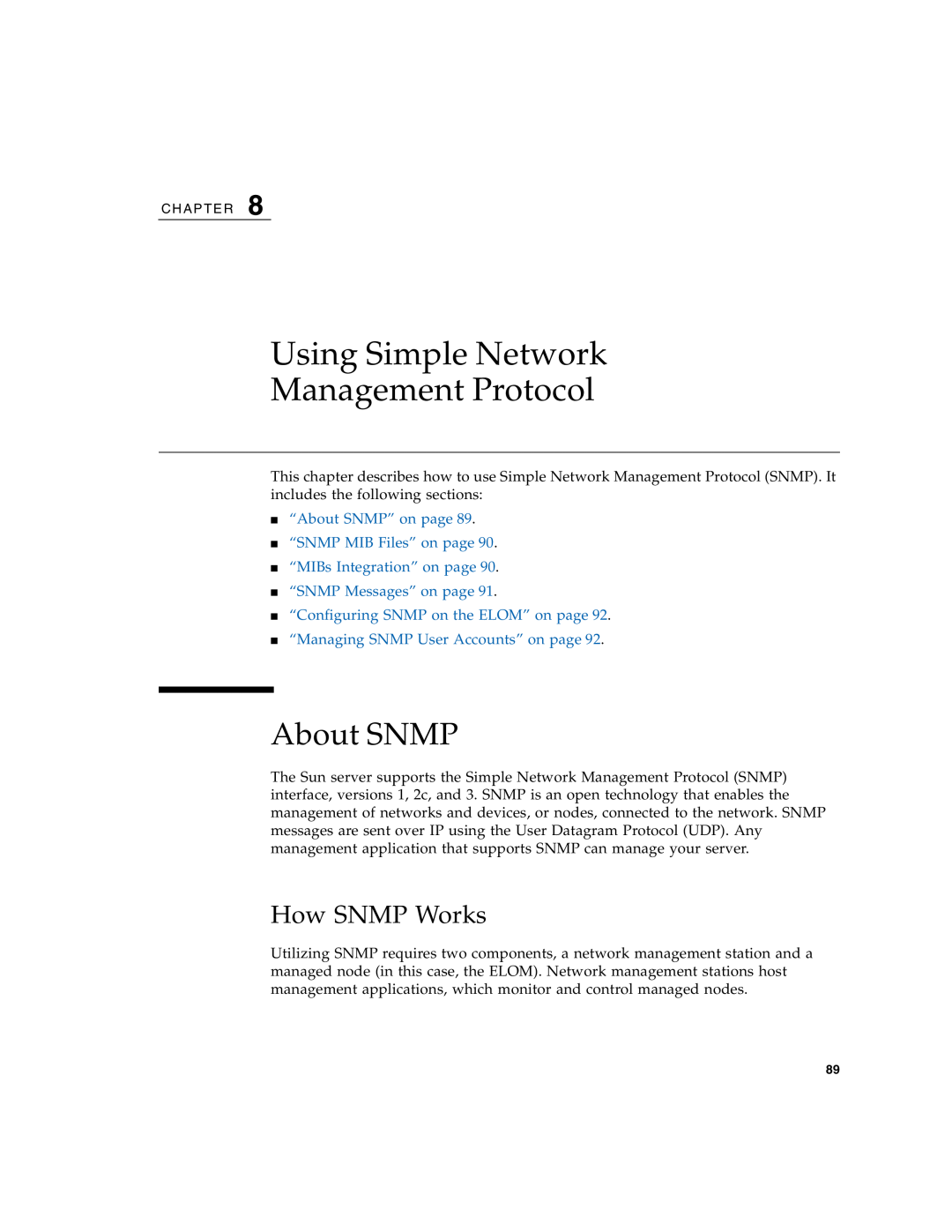 Sun Microsystems X4150 manual Using Simple Network Management Protocol, About SNMP, How SNMP Works 