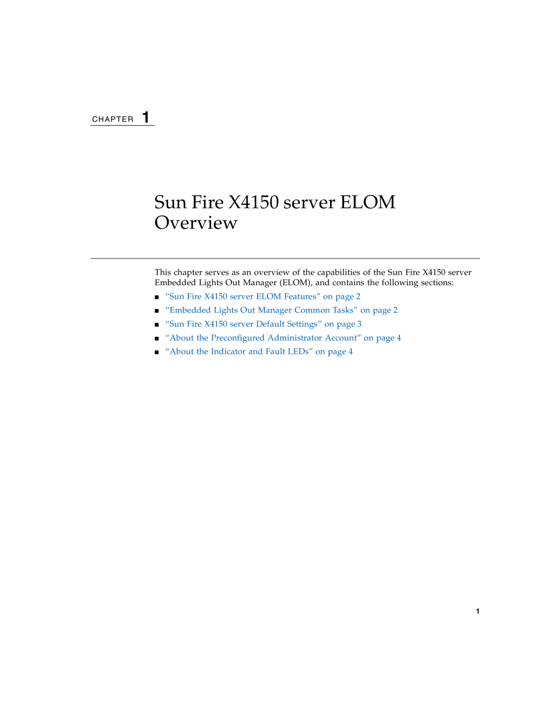 Sun Microsystems manual Sun Fire X4150 server ELOM Overview, “Sun Fire X4150 server ELOM Features” on page 