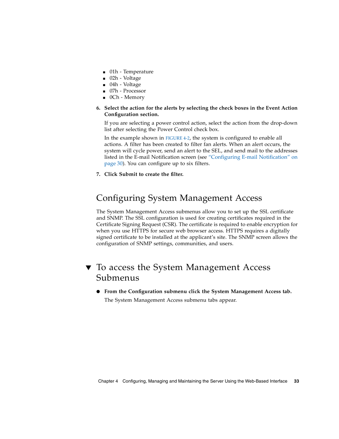 Sun Microsystems X4150 manual Configuring System Management Access, To access the System Management Access Submenus 