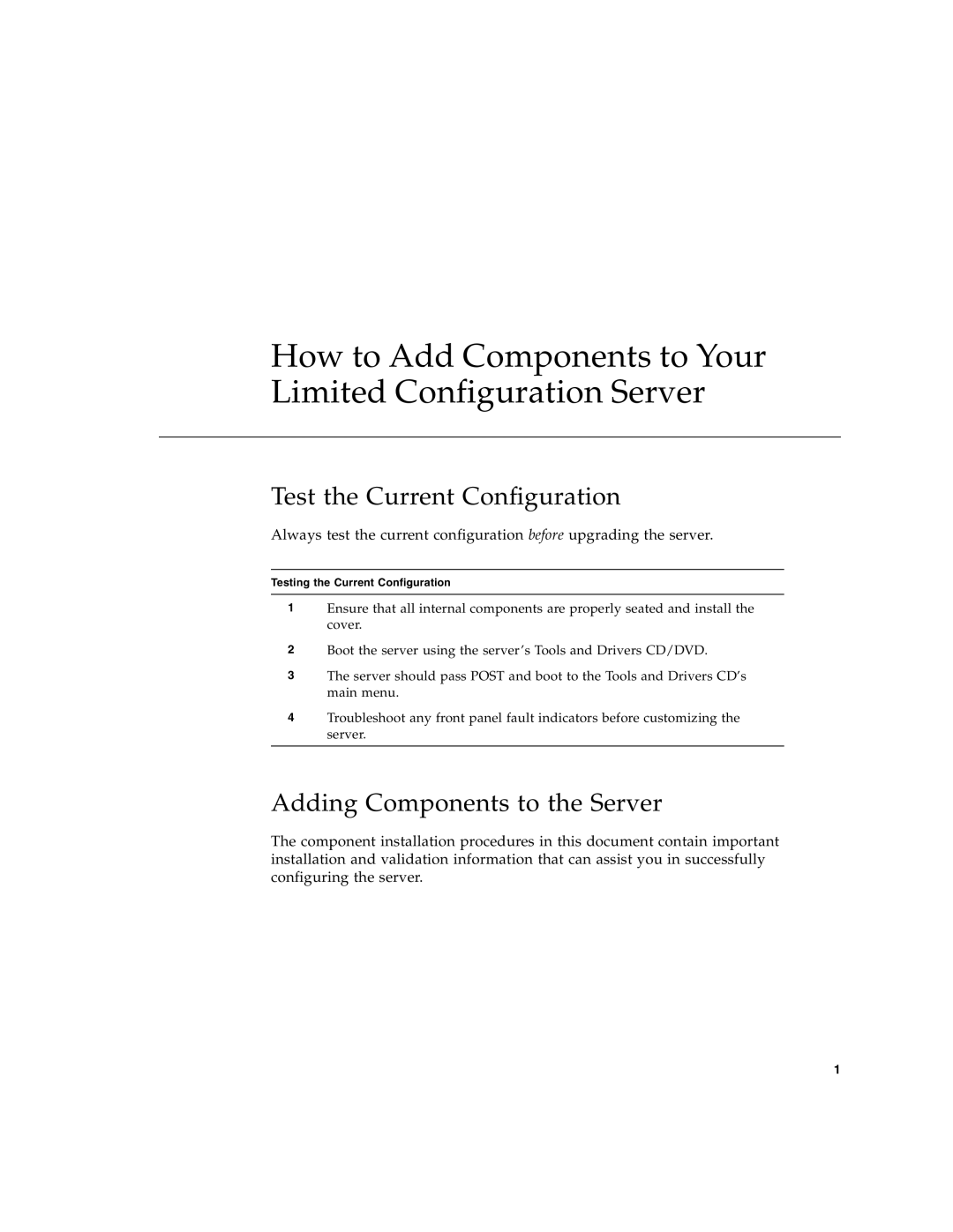 Sun Microsystems X4150 manual How to Add Components to Your Limited Configuration Server 