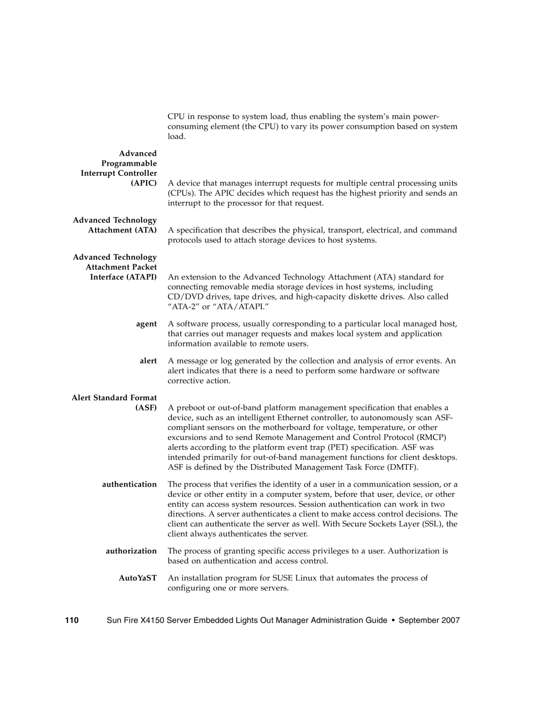 Sun Microsystems X4150 manual Advanced Programmable Interrupt Controller, Advanced Technology, Alert Standard Format 