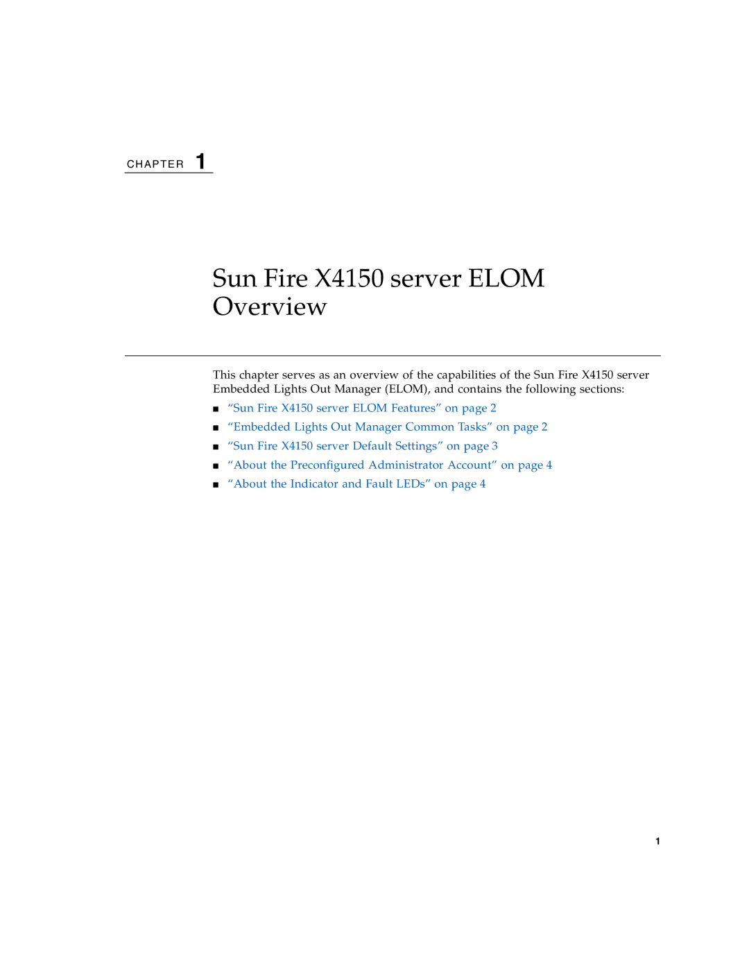 Sun Microsystems manual Sun Fire X4150 server Elom Overview 