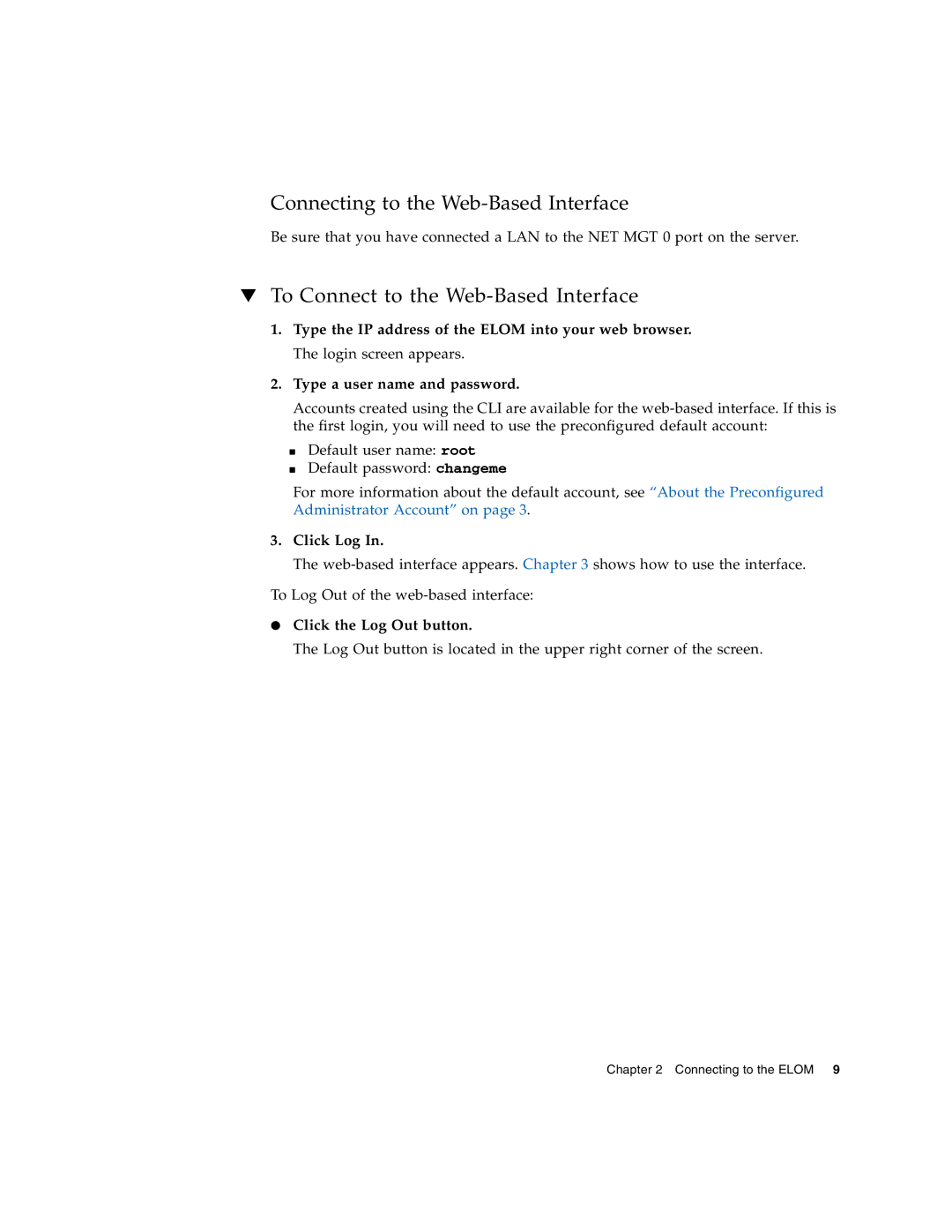 Sun Microsystems X4150 manual Click Log, Click the Log Out button 