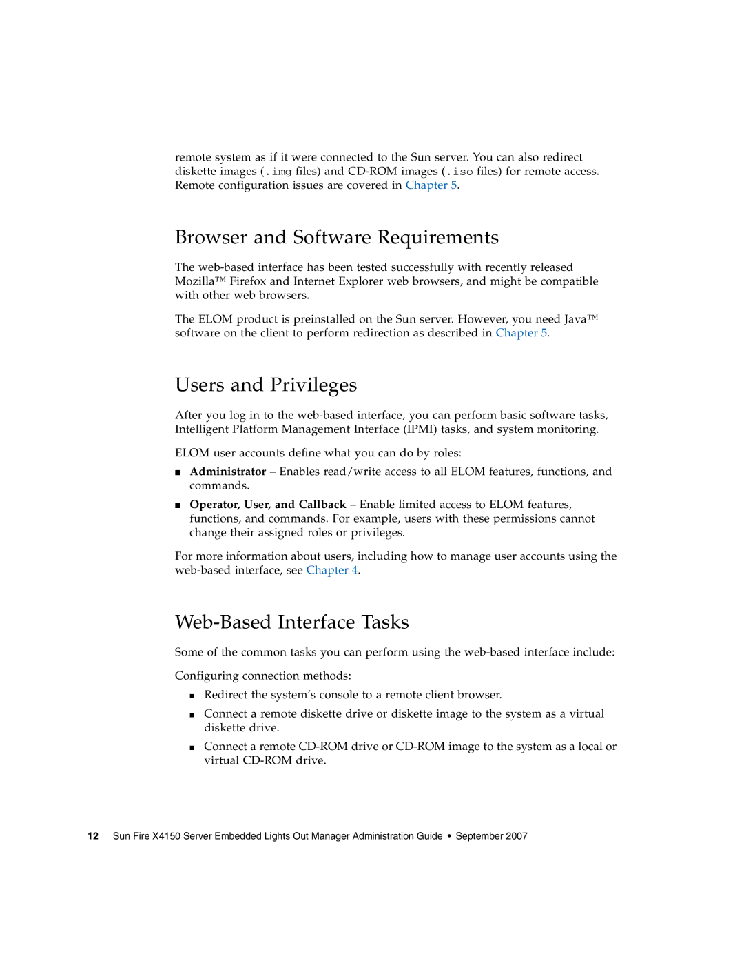 Sun Microsystems X4150 manual Browser and Software Requirements, Users and Privileges, Web-Based Interface Tasks 