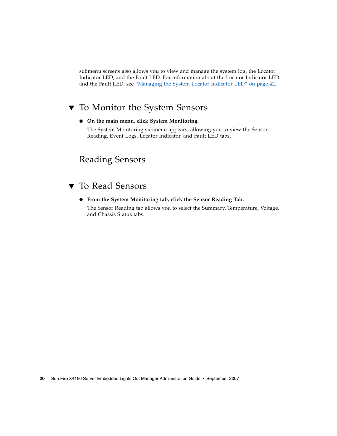 Sun Microsystems X4150 manual To Monitor the System Sensors, Reading Sensors To Read Sensors 