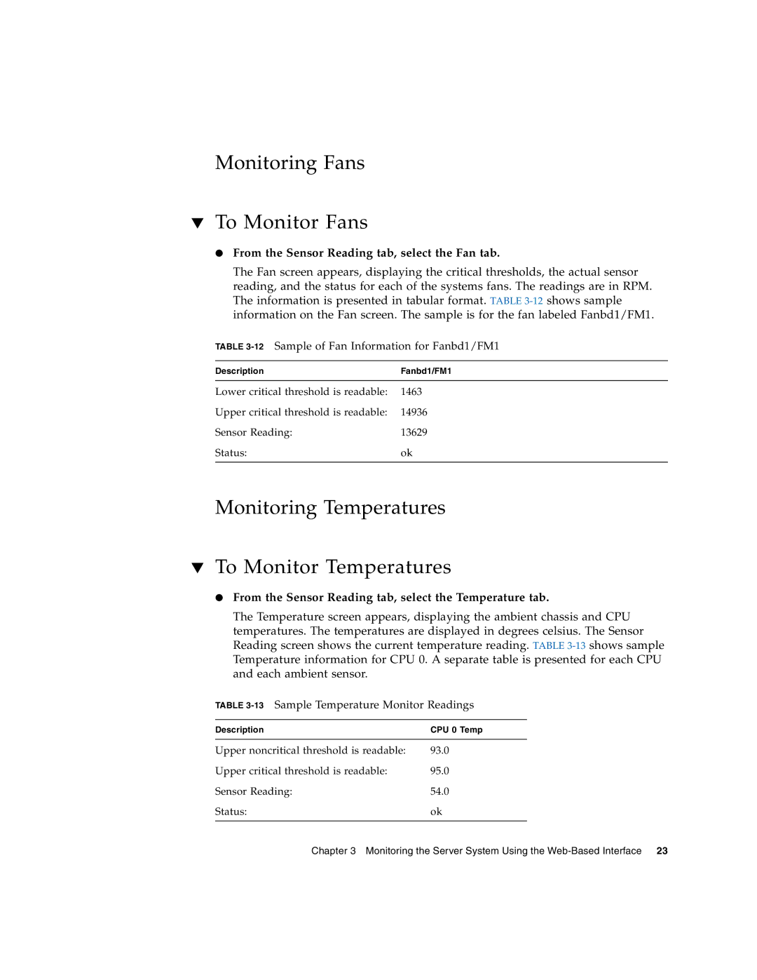 Sun Microsystems X4150 manual Monitoring Fans To Monitor Fans, Monitoring Temperatures To Monitor Temperatures 