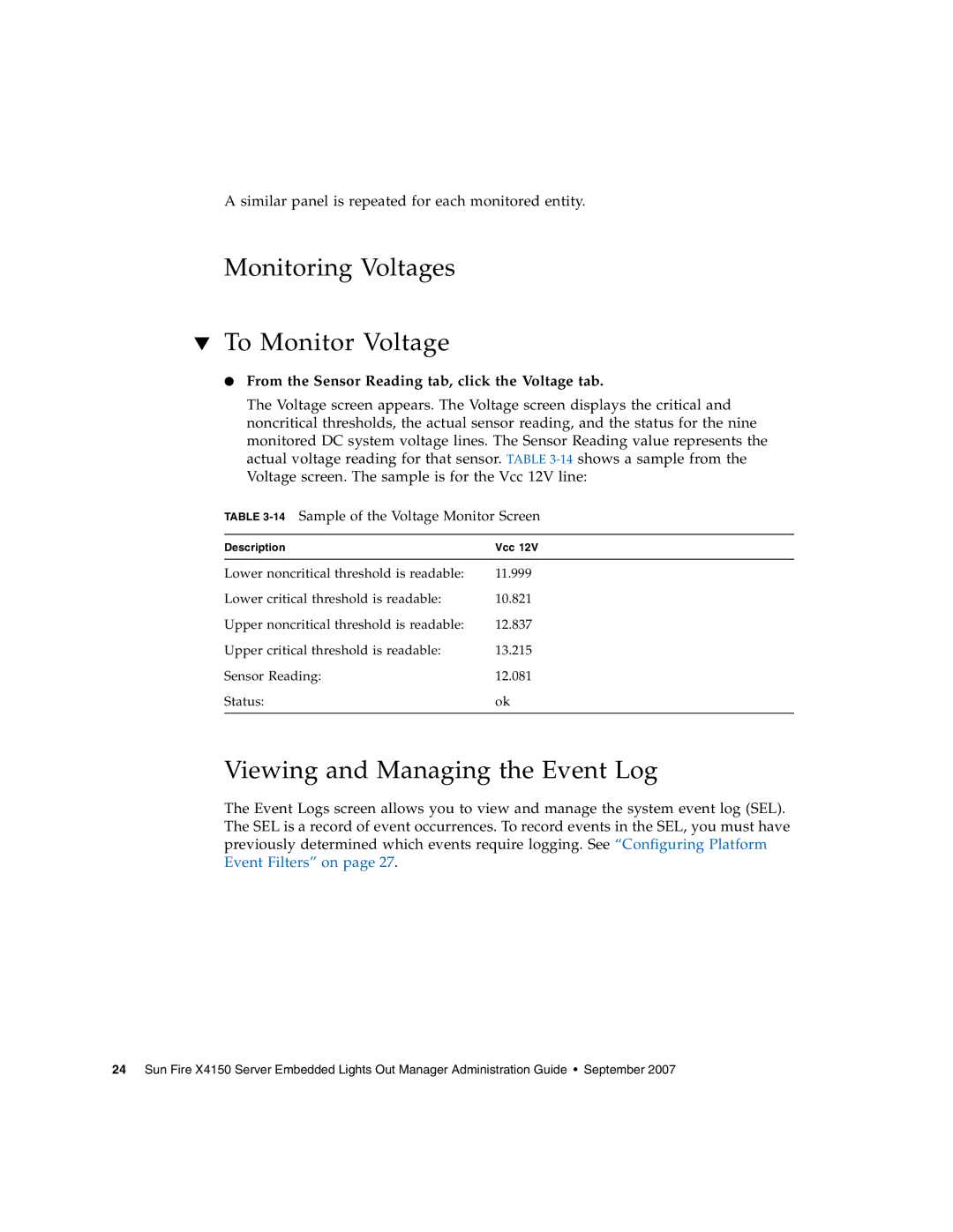 Sun Microsystems X4150 manual Monitoring Voltages To Monitor Voltage, Viewing and Managing the Event Log 