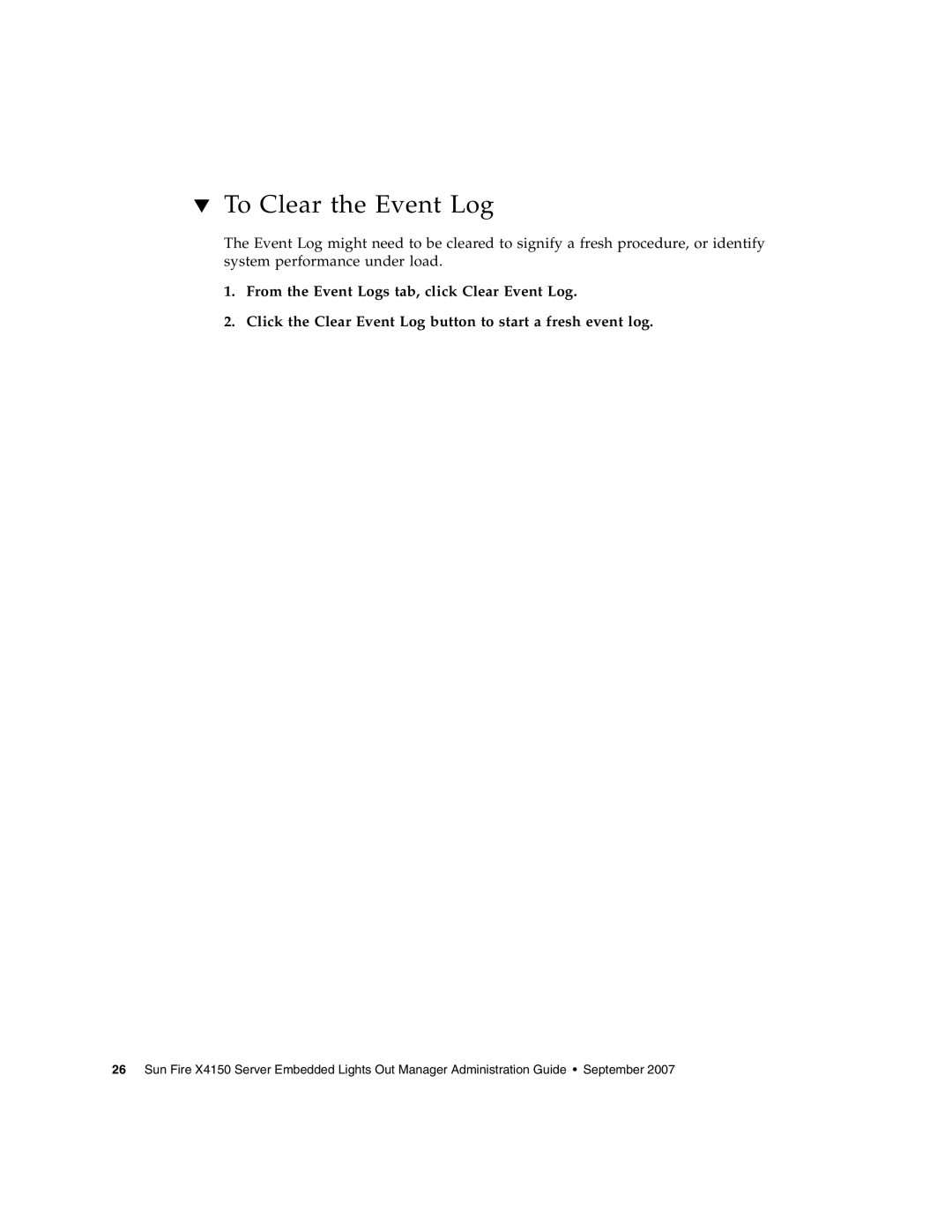 Sun Microsystems X4150 manual To Clear the Event Log 