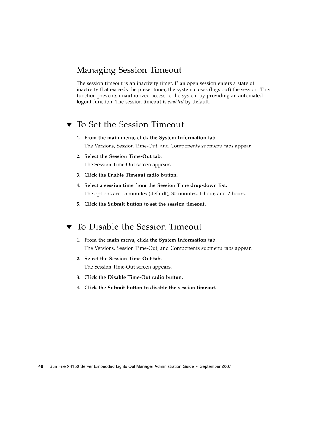 Sun Microsystems X4150 manual Managing Session Timeout, To Set the Session Timeout, To Disable the Session Timeout 