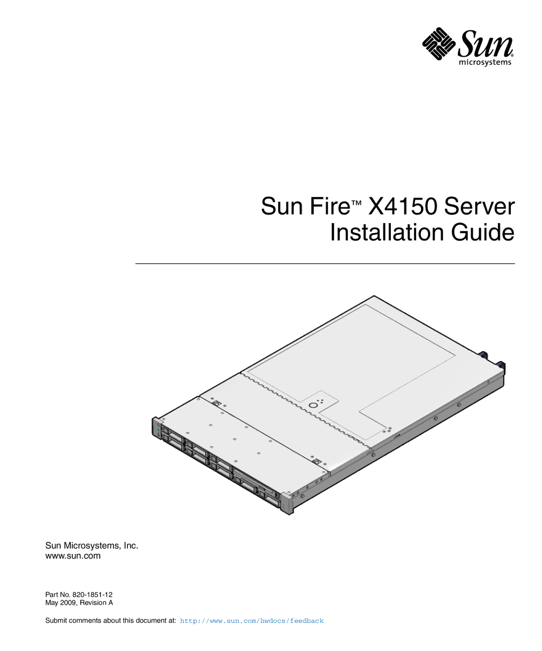 Sun Microsystems manual Sun Fire X4150 Server Installation Guide 