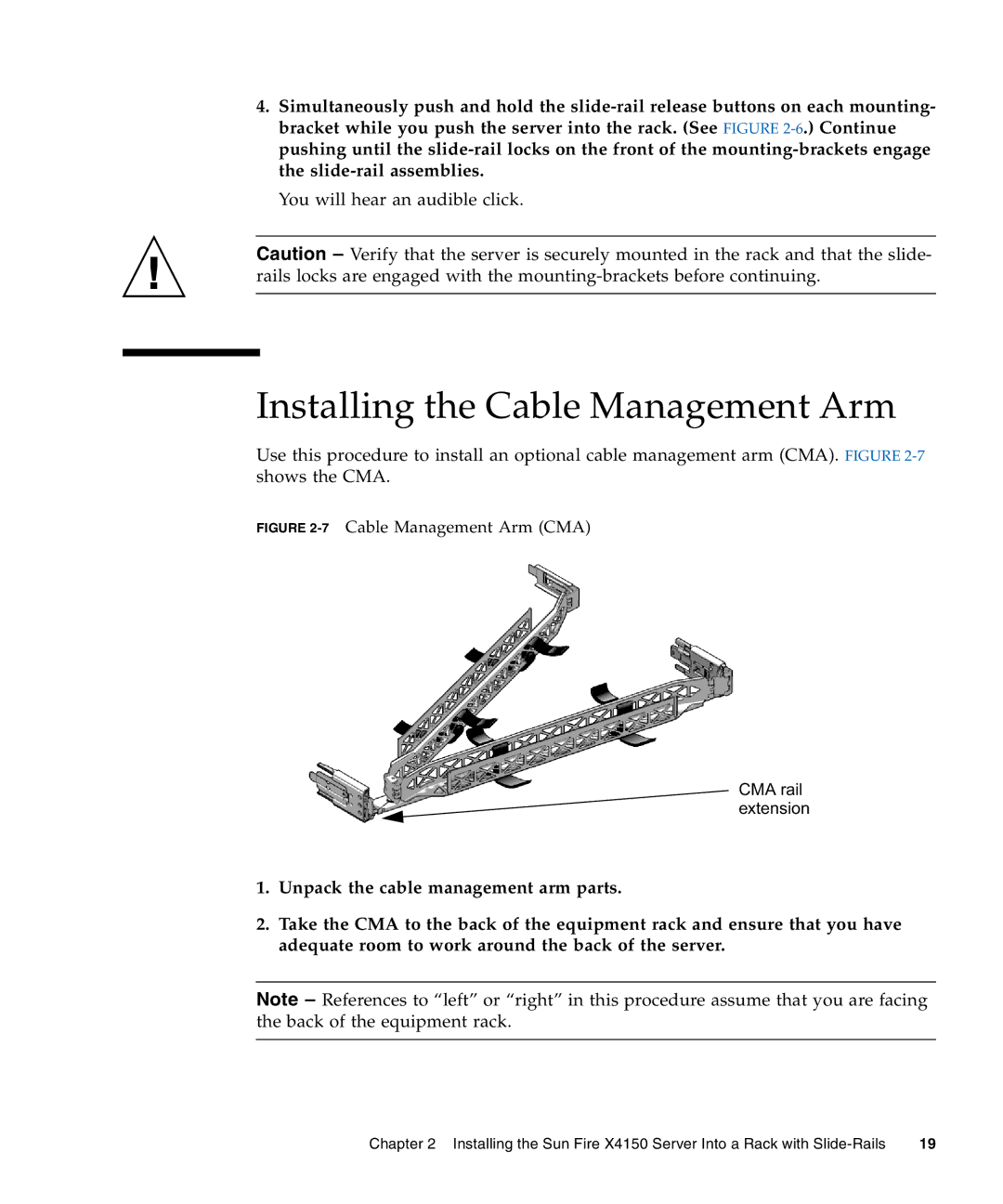 Sun Microsystems X4150 manual Installing the Cable Management Arm, 7Cable Management Arm CMA 