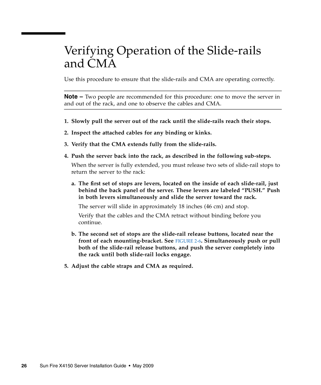 Sun Microsystems X4150 manual Verifying Operation of the Slide-rails and CMA 