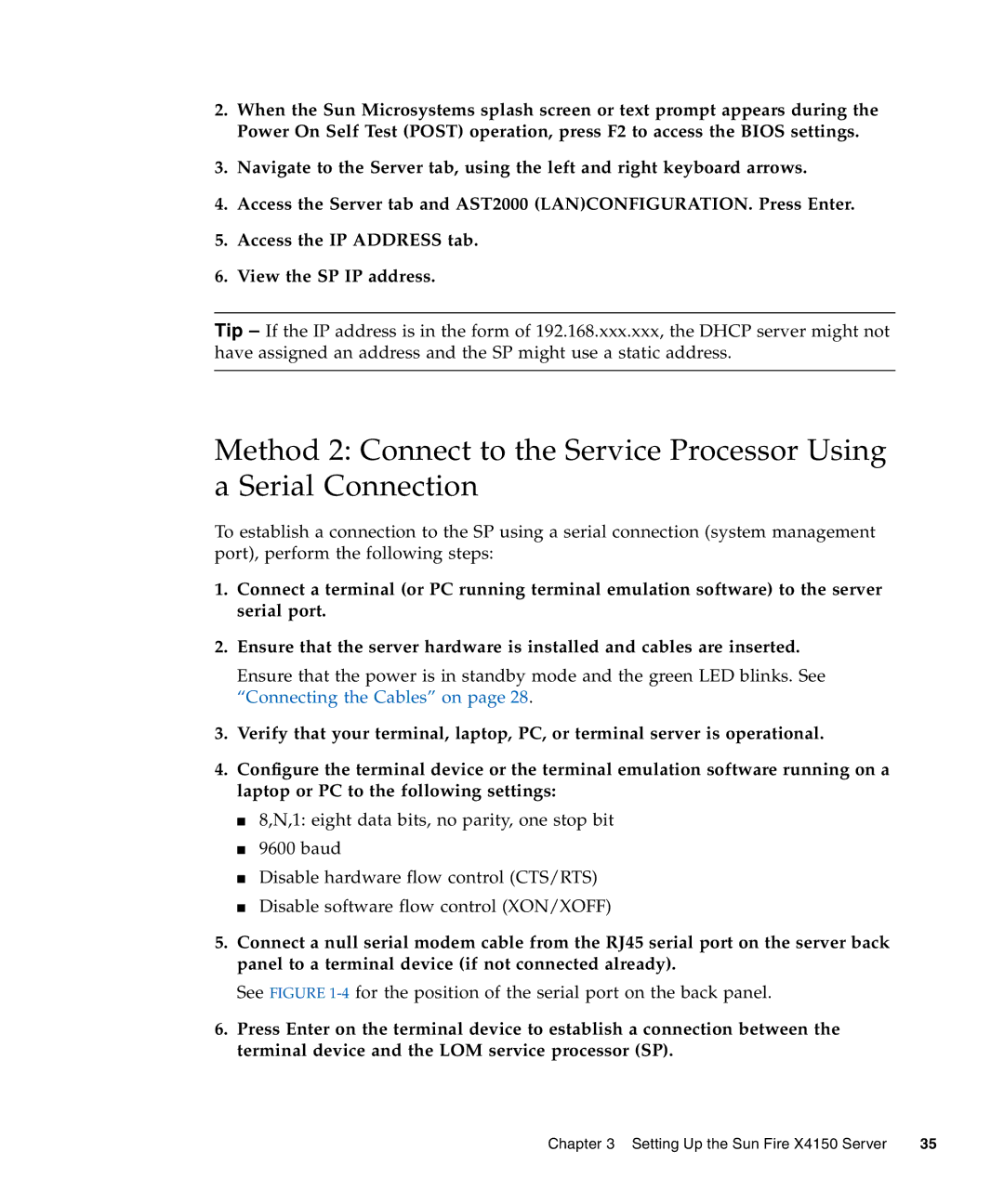 Sun Microsystems X4150 manual See -4for the position of the serial port on the back panel 