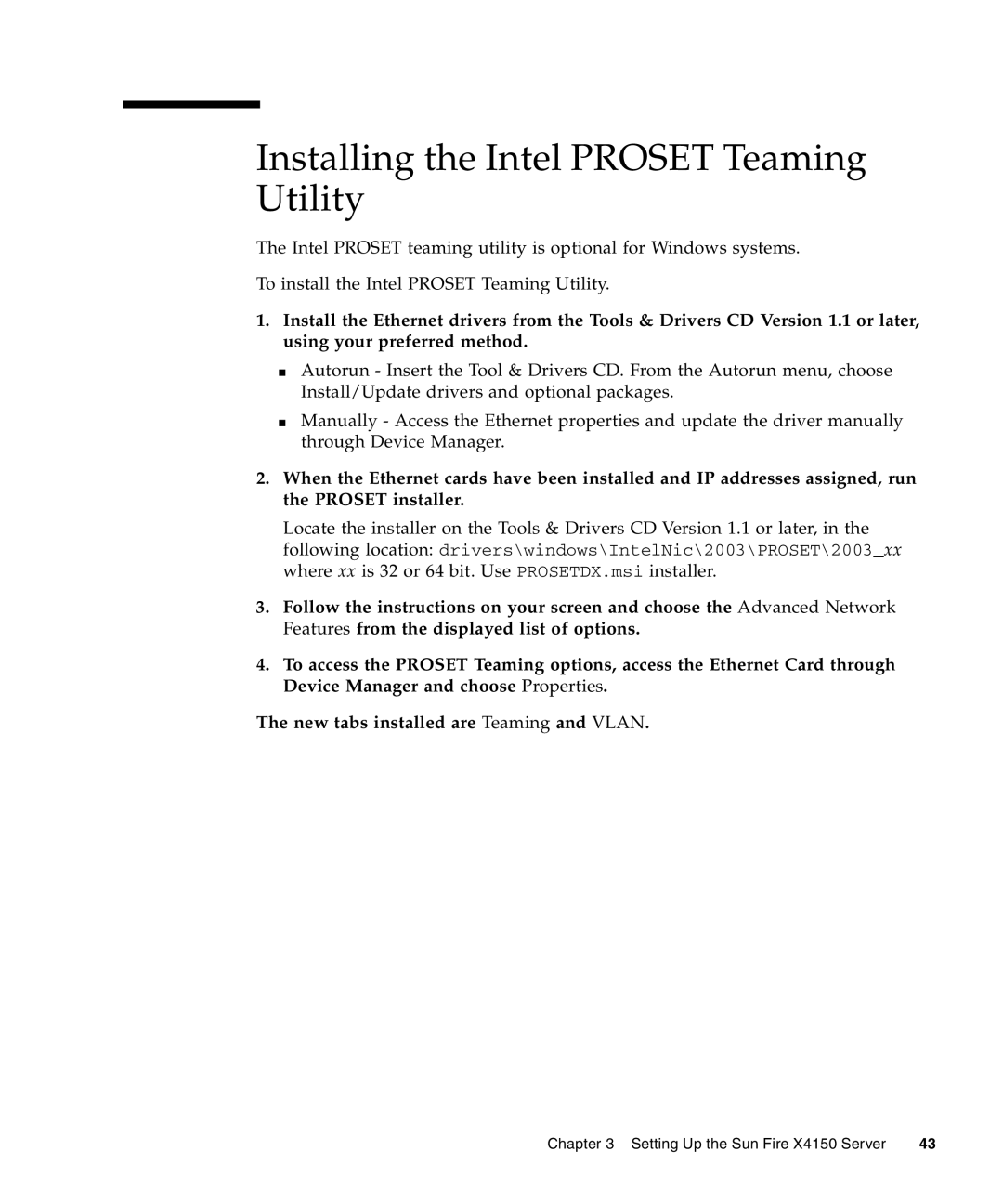 Sun Microsystems X4150 manual Installing the Intel Proset Teaming Utility 