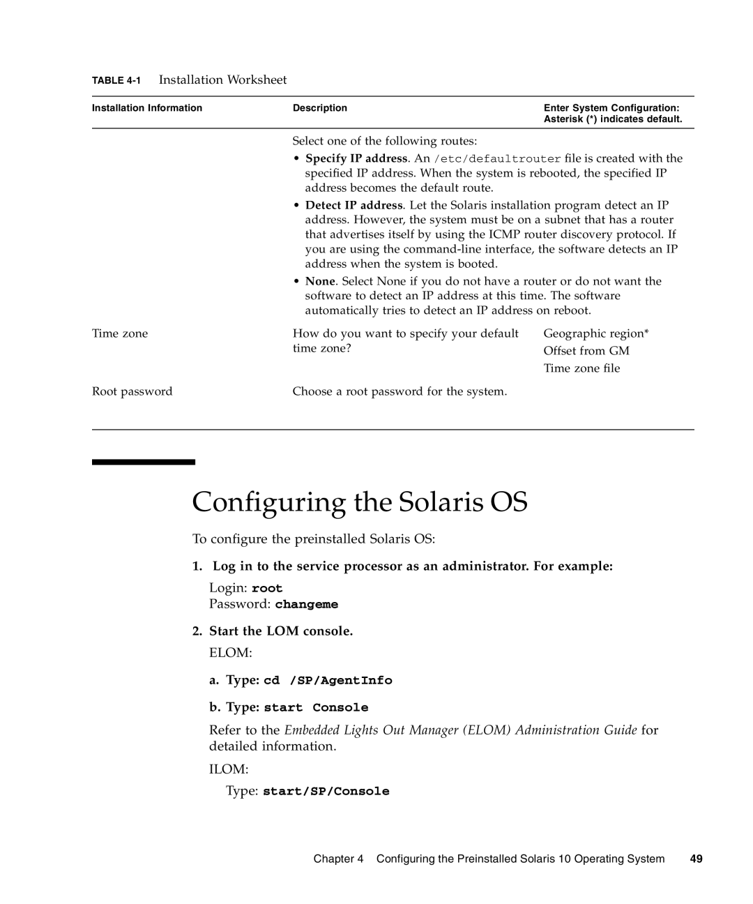 Sun Microsystems X4150 manual Configuring the Solaris OS, Start the LOM console. Elom 