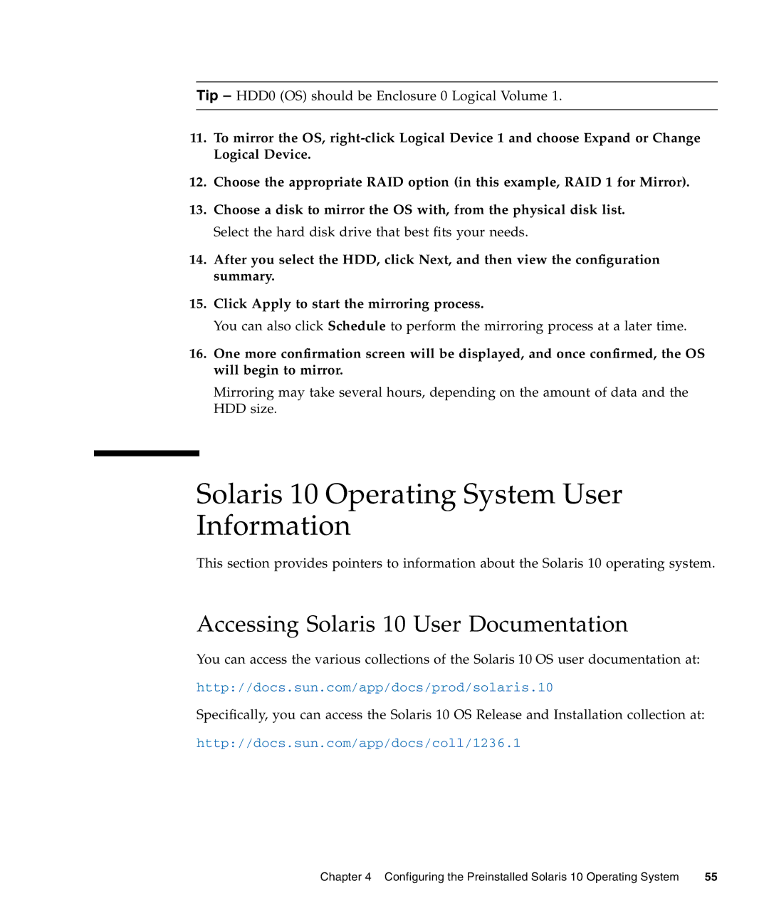 Sun Microsystems X4150 manual Solaris 10 Operating System User Information, Accessing Solaris 10 User Documentation 